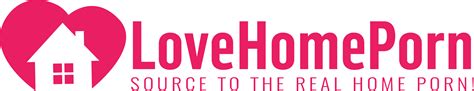 lovehome porn|lovehomeporn videos .